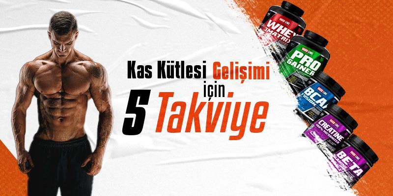 Kas Kütlesi Gelişimi: En Etkili 5 Takviye Kas Kütlesi Gelişimi: En Etkili 5 Takviye